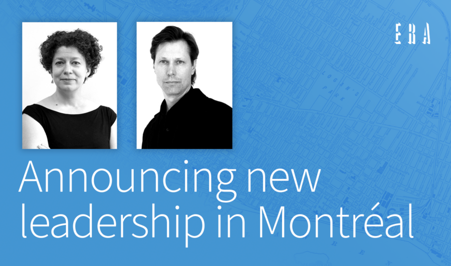 ERA annonce ses nouveaux associés à Montréal | ERA Announces New Leadership in Montréal